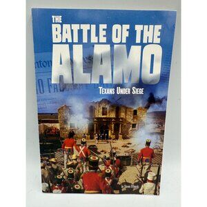 The Battle Of The Alamo Texans Under Siege Steven Otfinoski Paperback 2019